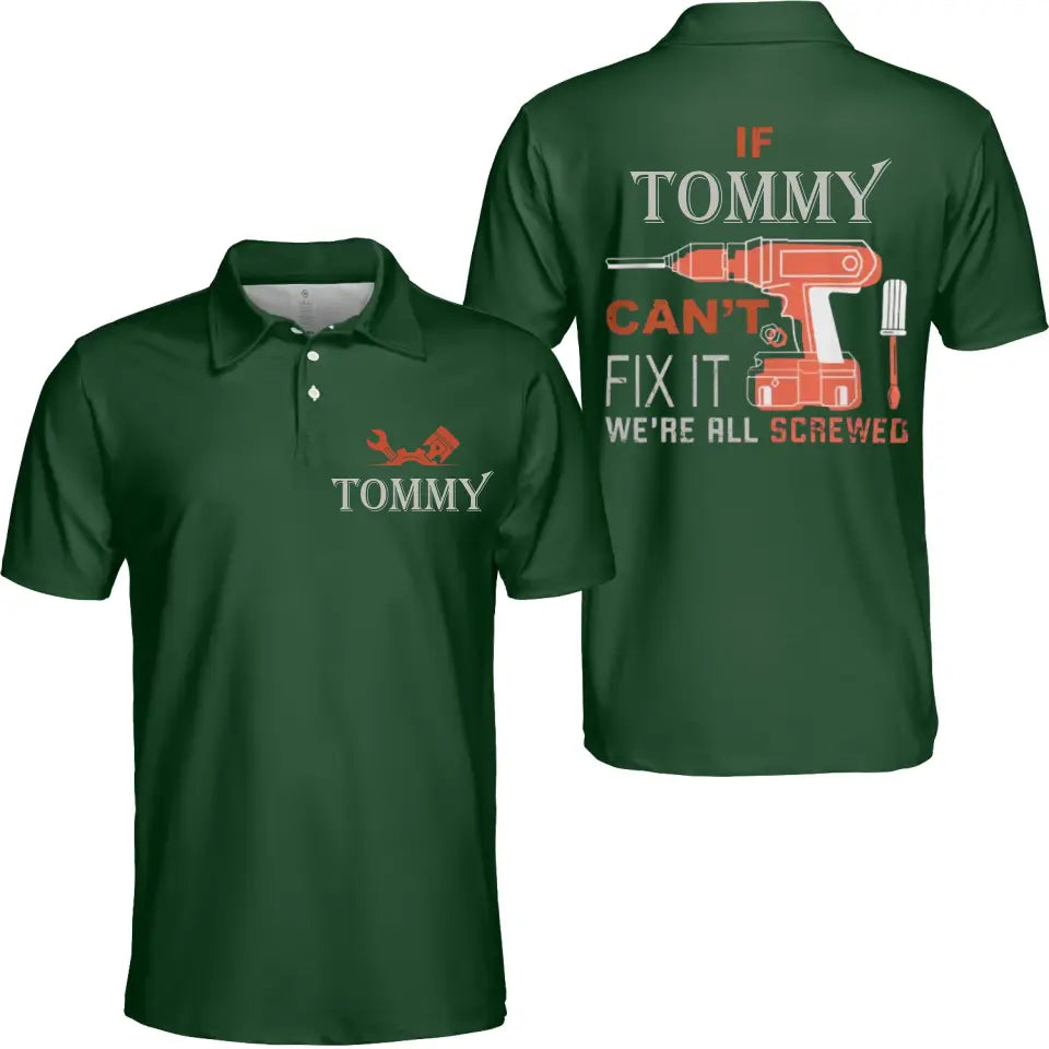 Gift for Dad Grandpa If Your Name Can't Fix It Personalized Polo Shirt with Name