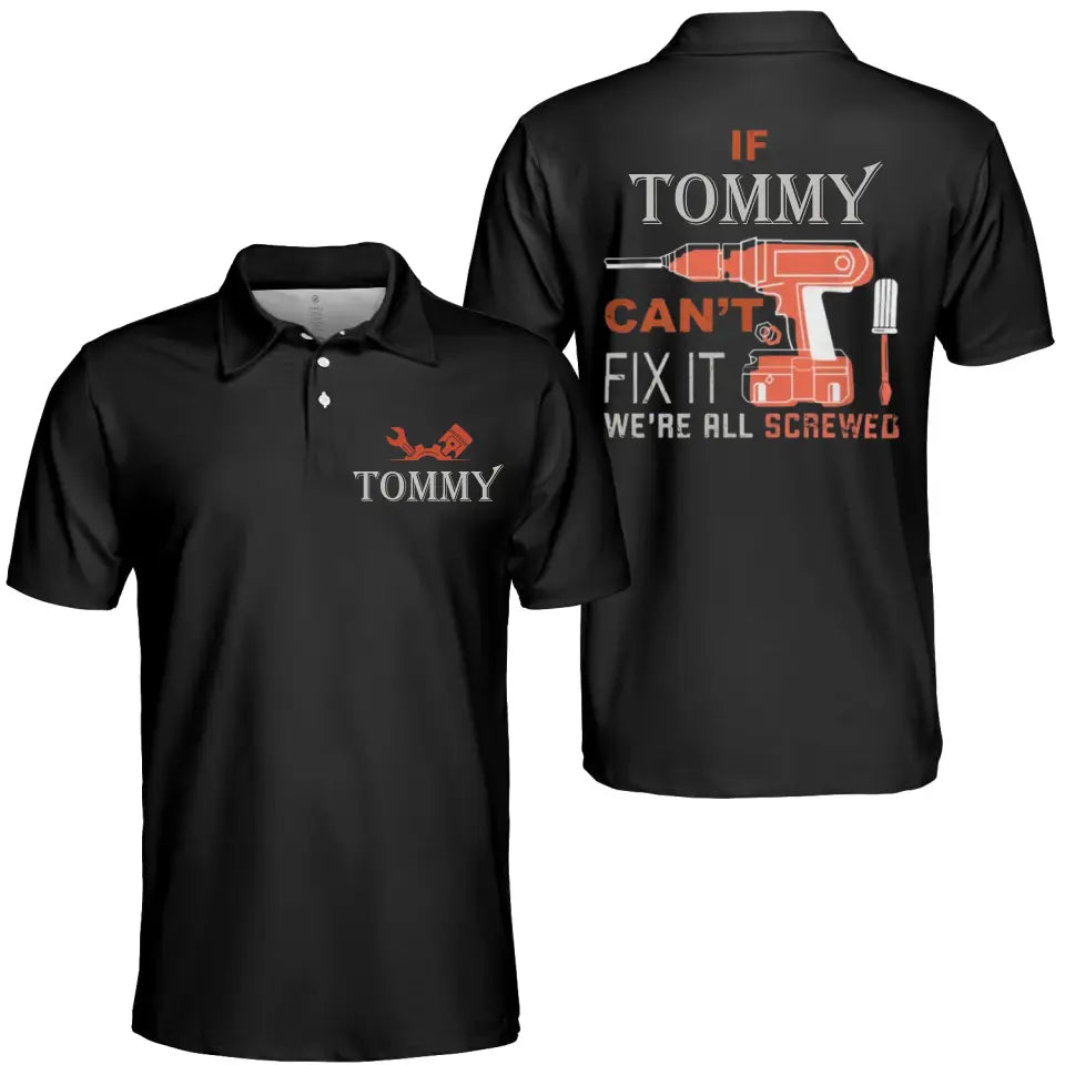 Gift for Dad Grandpa If Your Name Can't Fix It Personalized Polo Shirt with Name