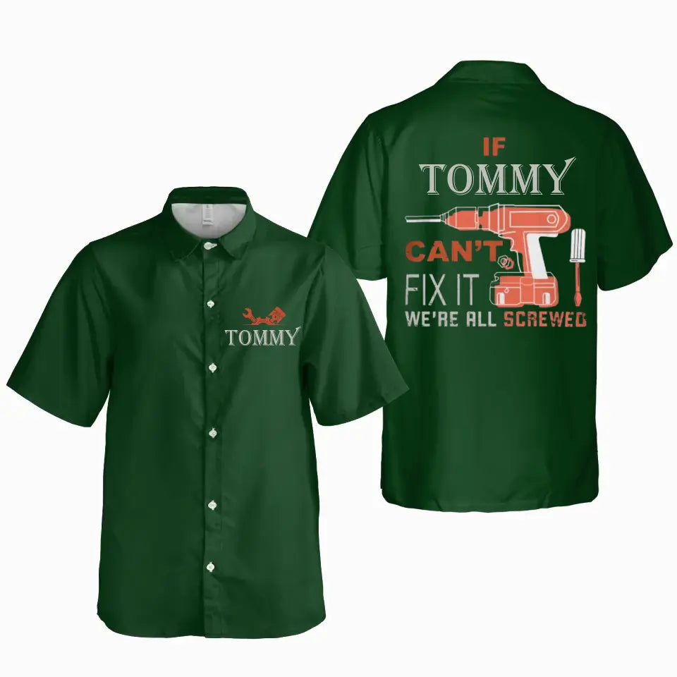 Gift for Dad Grandpa If Your Name Can't Fix It Personalized Hawaiian Shirt with Name