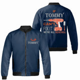 Gift for Dad Grandpa If Your Name Can't Fix It Personalized Bomber Jacket with Name
