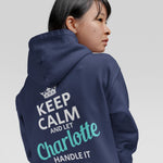 Personalized Name Hoodie - Keep Calm And Let Name Handle It-1