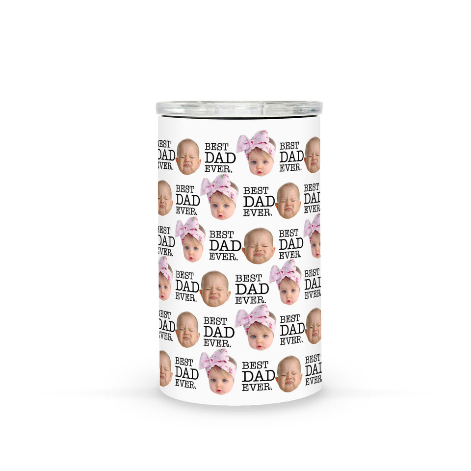 Custom Best Dad Ever Gift for Dad Father's Day Gift Baby Face Photo Funny 4-in-1 Can Cooler Tumbler