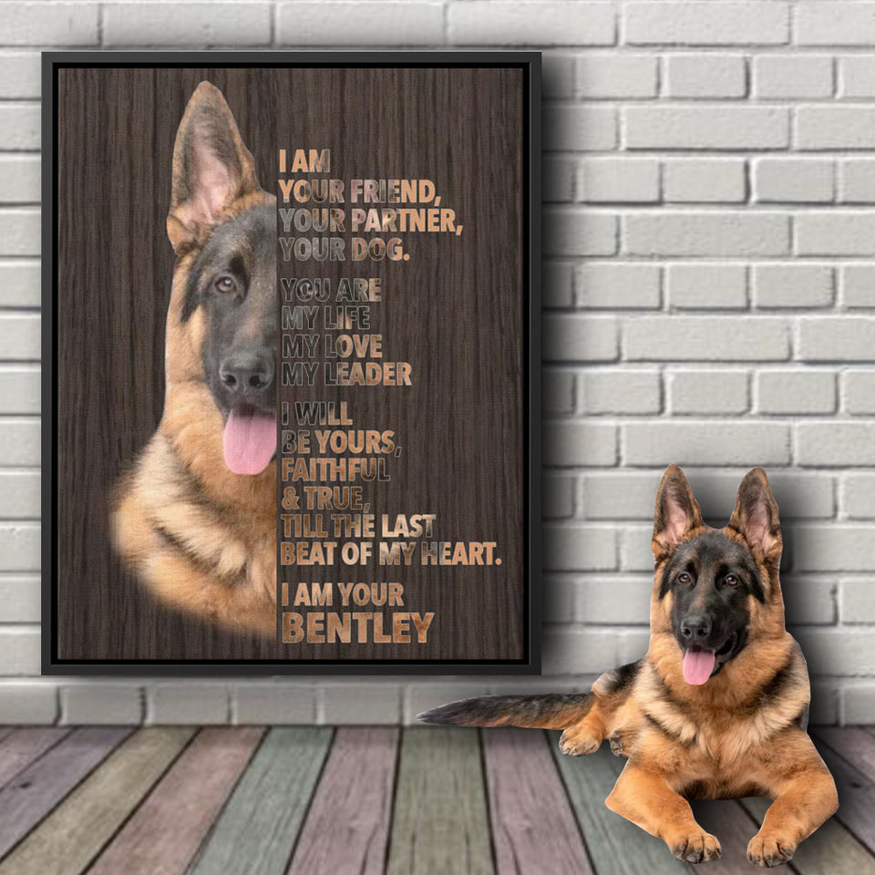 Dog Mom Dog Dad Gift, Pet Owner Gifts, Custom Dog Portrait Canvas, I Am Your German Shepherd Canvas Wall Art