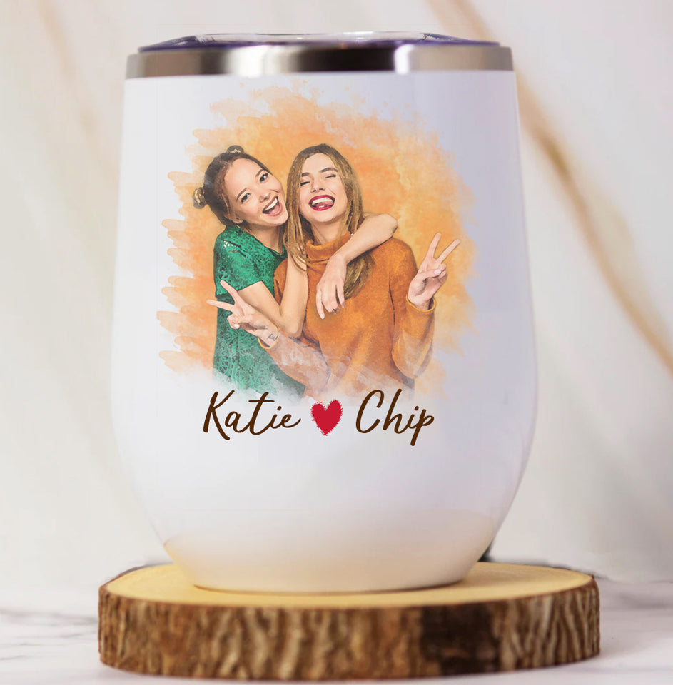 Personalized Best Friend Portrait Tumbler, Best Friend Photo on Wine Tumbler
