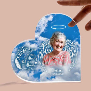 Memorial Loss Of Mom Grandma Gift Personalized Heart Acrylic Plaque, Your Wings Were Ready But Our Hearts Acrylic Plaque