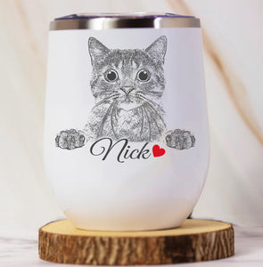 Pet Portrait Personalized Wine Tumbler, Pet Memorial Gift Wine Tumbler, Dog Cat Portrait Wine Tumbler, Pet Lovers Gift