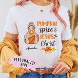 Personalized Pumkin Spice and Jesus Christ Shirt, Thankful, Blessed, Thanksgiving T-Shirt, Christian Shirt