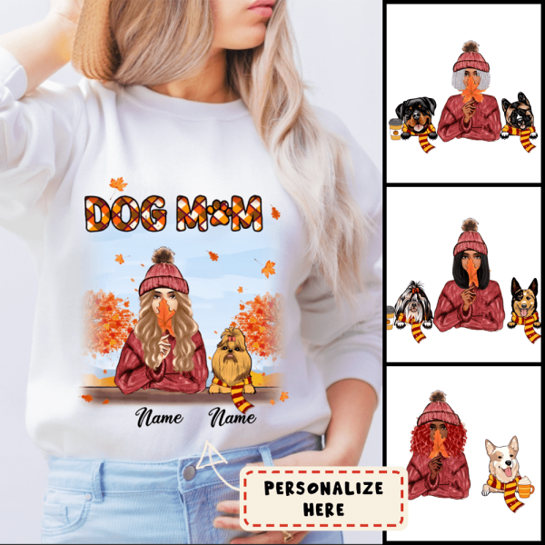 Personalized Dog Mom Fall Season Premium Sweatshirt, Dog Mom Gift, Gift For Dog Lovers