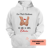 Personalized Holding Hand Our First Christmas As Mr & Mrs Hoodie, Couple Gift, Gift For Her , Gift For Him