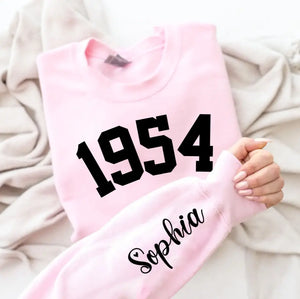 Custom Year 1954 - 70th Birthday Women Sweatshirt with Name on Sleeve