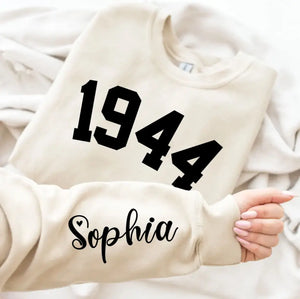 Custom Year 1944 - 80th Birthday Women Sweatshirt with Name on Sleeve