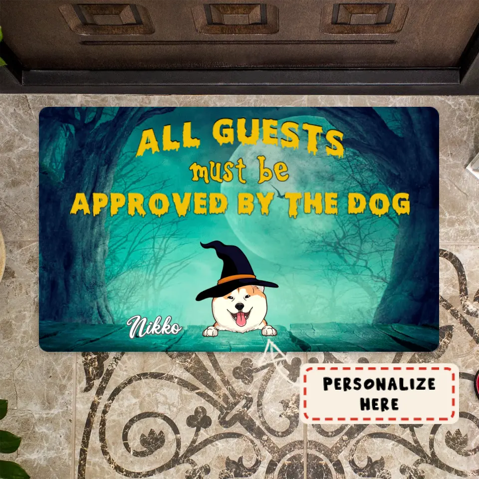 Personalized Dogs All Guests Must Be Approved By The Dog Halloween Doormat