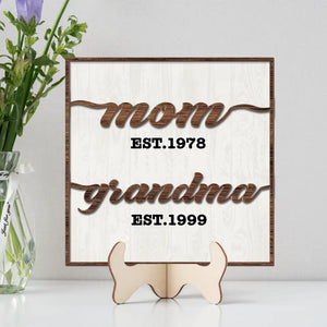Gift for Mom Grandma Wife. Mom. Grandma. 2-layer Wooden Sign