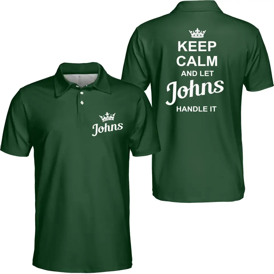 Personalized Put Any Name on Unisex Polo Shirt, Keep Calm and Let Your Name Handle It Polo Shirt