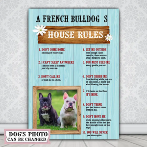 A French Bulldog’s House Rules Canvas with Your Dog Photo, Dog Mom Gift, Dog Lovers Gift