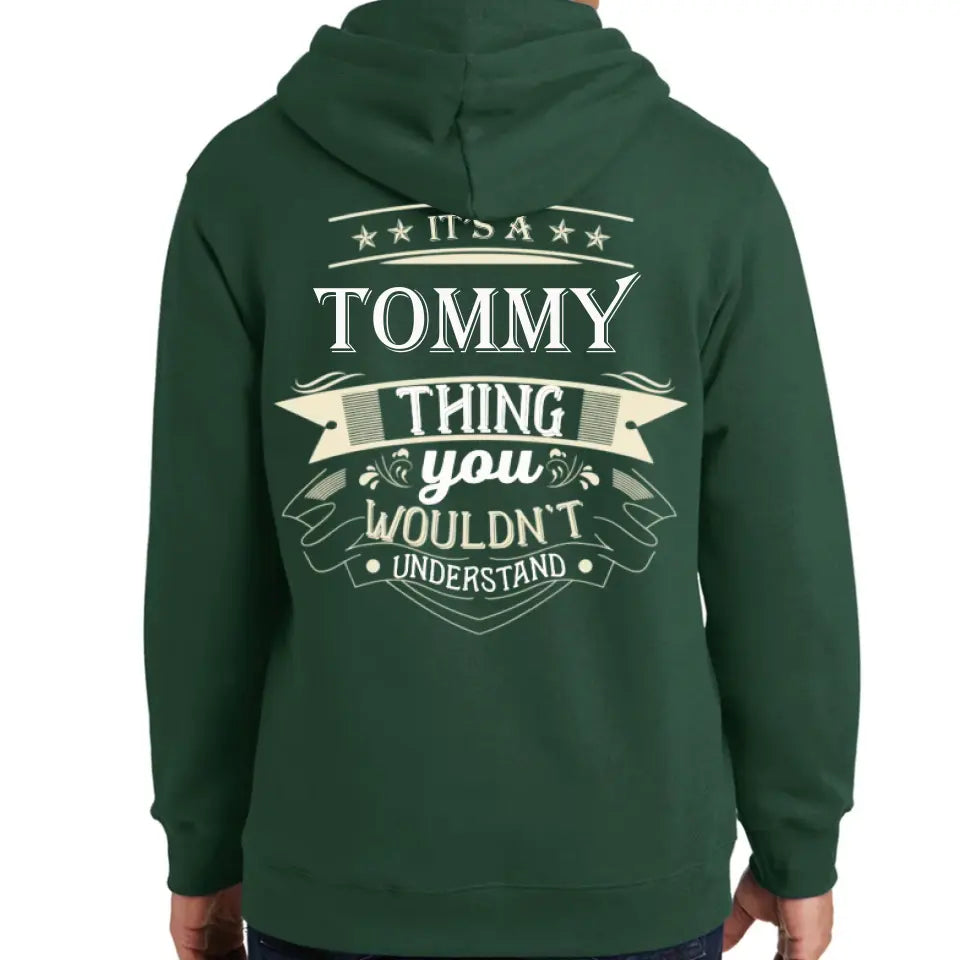Personalized Hooded Sweatshirt It’s An Your Name Thing You Wouldn't Understand Customizable Your Name Hoodie