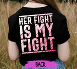 Personalized Team Her Fight is My Fight Breast Cancer T-Shirt, Breast Cancer Awareness Month Shirt