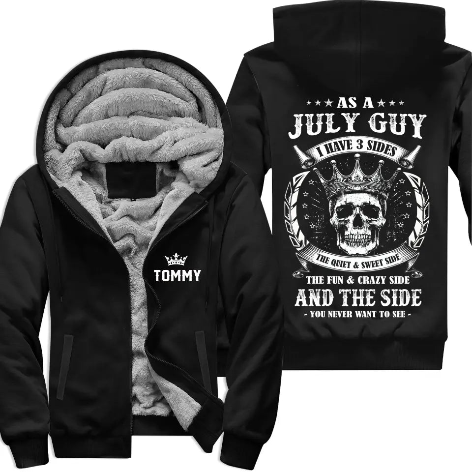 Personalized July Birthday Fleece Zip Hoodie for Men