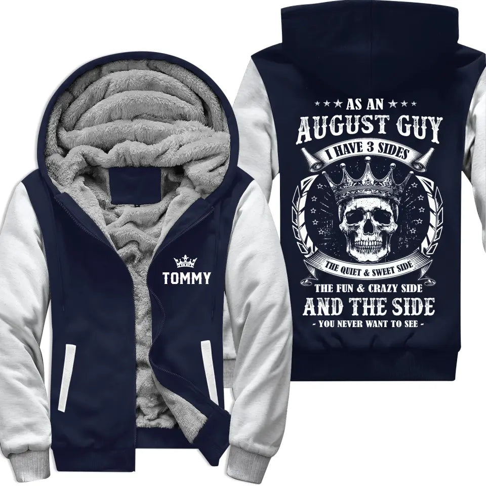 Personalized August Birthday Fleece Zip Hoodie for Men