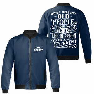 Don't Piss Off Old People Personalized Bomber Jacket for Old Men