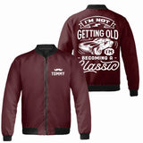 I'm Not Getting Older I'm Becoming A Classic Personalized Bomber Jacket for Old Man