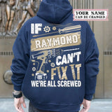 Personalized Last Name If Can't Fix It Hoodie Gift for Dad, Grandpa, Husband