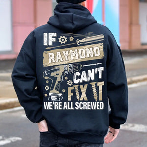 Personalized Last Name If Can't Fix It Hoodie Gift for Dad, Grandpa, Husband