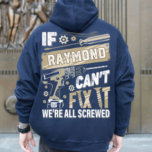 Personalized Last Name If Can't Fix It Hoodie Gift for Dad, Grandpa, Husband