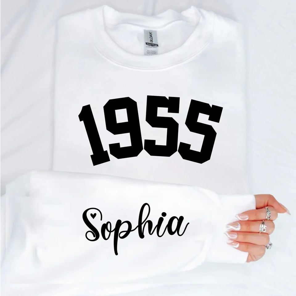 Custom Year 1955 - 70th Birthday Women Sweatshirt with Name on Sleeve