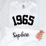 Custom Year 1965 - 60th Birthday Women Sweatshirt with Name on Sleeve