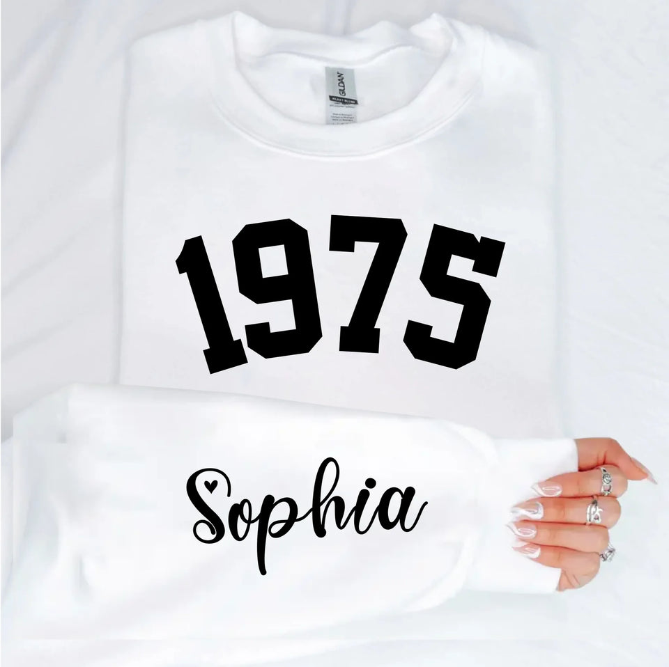 Custom Year 1975 - 50th Birthday Women Sweatshirt with Name on Sleeve
