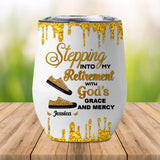 Retirement Wine Tumbler, Stepping Into Retirement with God’s Grace and Mercy Christian Gift for Boss, Coworker-1