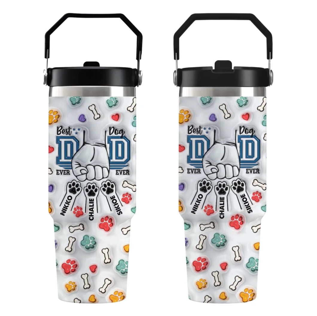Best Dog Dad Ever Personalized Flip Straw Tumbler, Father's Day 3D Inflated Effect Tumbler for Dad