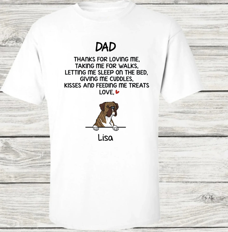 Thanks For Loving Me, Funny Dogs Personalized Shirt, Father's Day gift, Custom Gifts for Dog Lovers