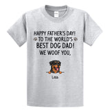 Custom To The World Best Dog Dad  T Shirt, Father's Day Gift for Dog Lovers