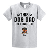 This Dog Dad Belongs To Personalized Dogs T- Shirt, Father's Day Gift for Dog Lovers