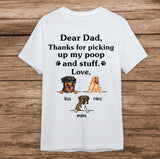 Thanks for Picking Up My Poop Shirt, Personalized Dog Dad Shirt, Funny Father's Day Gift for Dog Lovers