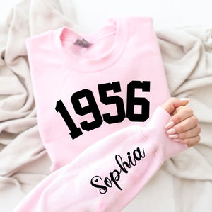 Custom Year 1956 - 70th Birthday Women Sweatshirt with Name on Sleeve