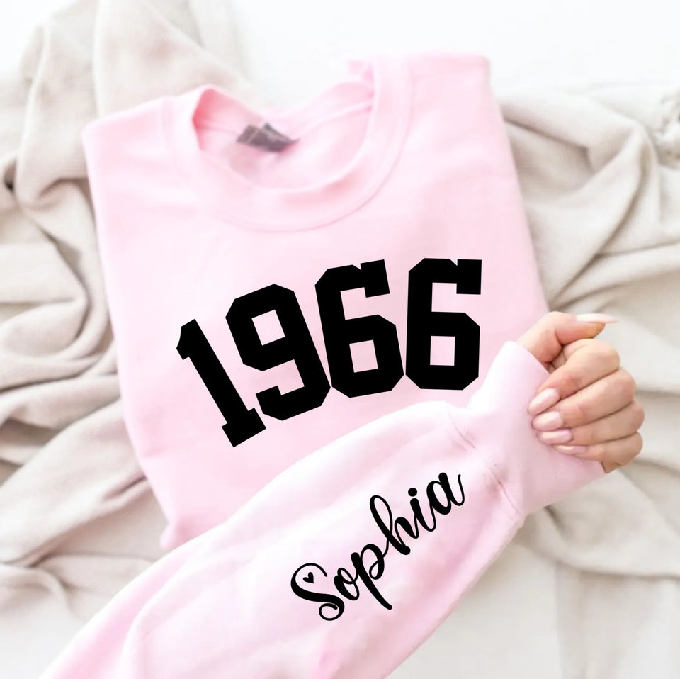 Custom Year 1966 - 60th Birthday Women Sweatshirt with Name on Sleeve
