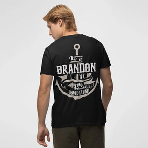 Custom Name T-Shirt - It's A Name Thing You Wouldn't Understand - Anchor