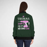 Personalized Name Bomber Jacket - If Name Can't Fix It No One Can-777