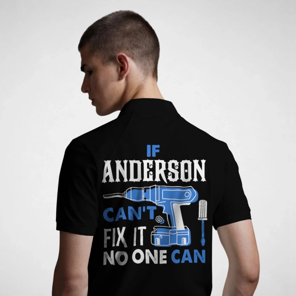 Personalized Name Polo Shirt - If Name Can't Fix It No One Can-8