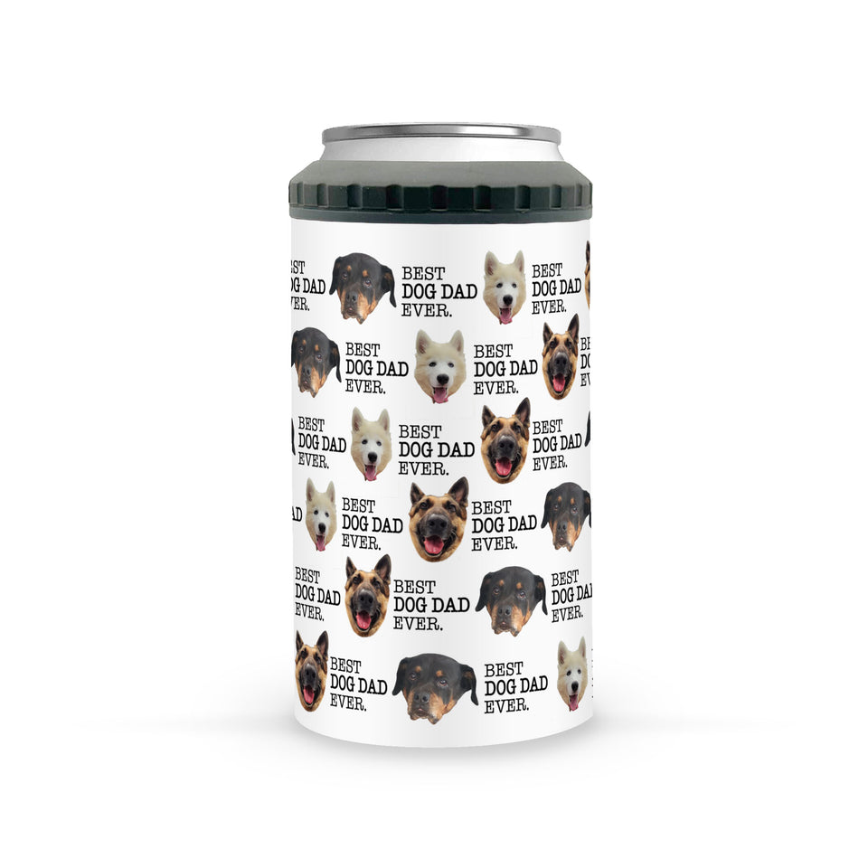 Custom Best Dog Dad Ever Gift for Dog Lovers Dog Dad Gift Funny Dog Photo Funny 4-in-1 Can Cooler Tumbler