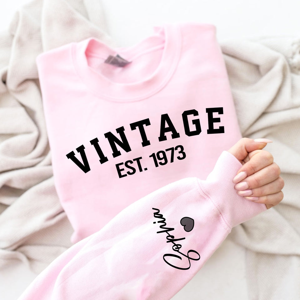 Custom Year Vintage 1973 50th Birthday Gifts Sweatshirt with Name on Sleeve, Vintage 1973 Birthday Year Sweatshirt for Women