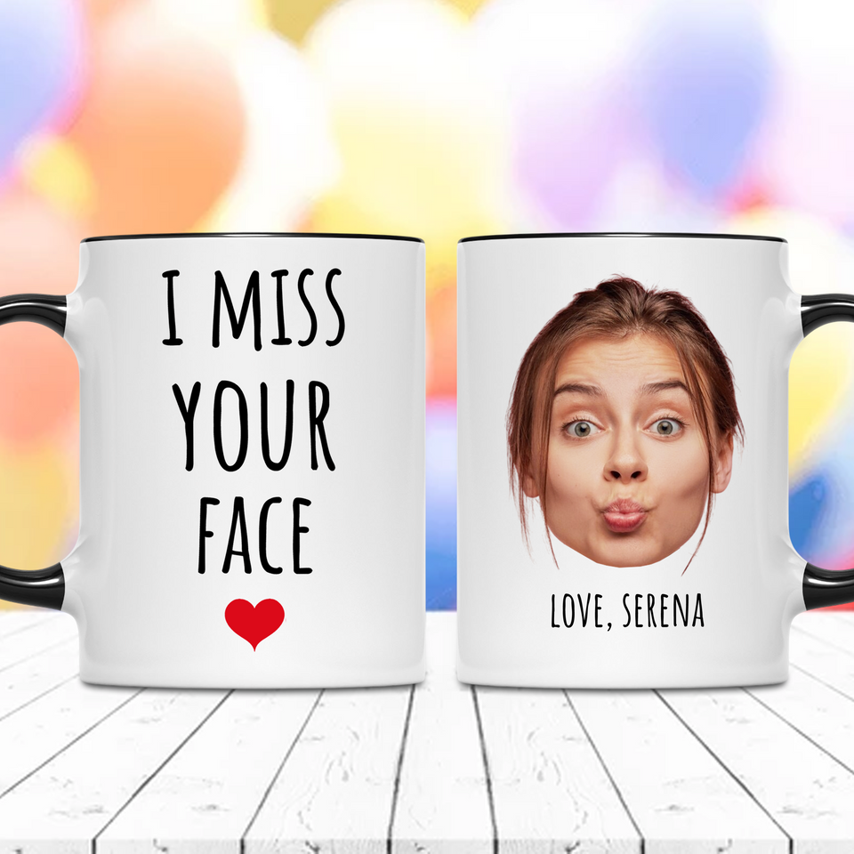 Funny Best Friend Accent Mug – Custom I Miss Your Face Bestie Mug – Thoughtful Birthday or Just Because Present