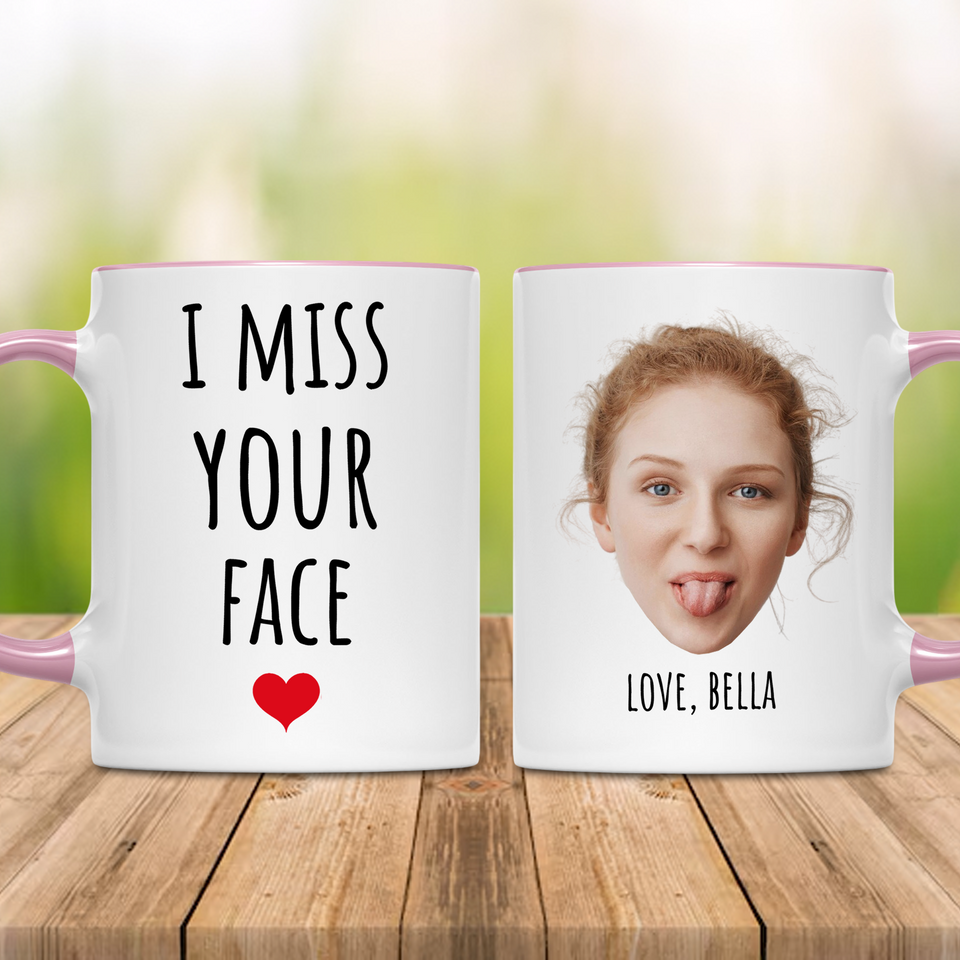 Funny Best Friend Accent Mug – Custom I Miss Your Face Bestie Mug – Thoughtful Birthday or Just Because Present