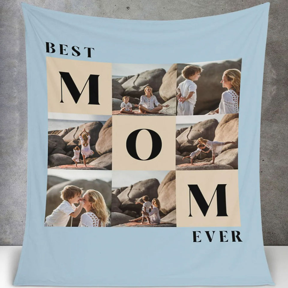 Personalized Best Mom Ever Blanket, Gift For Mom, Gift For Mother's Day, Birthday Gift For Mom Photo Blanket