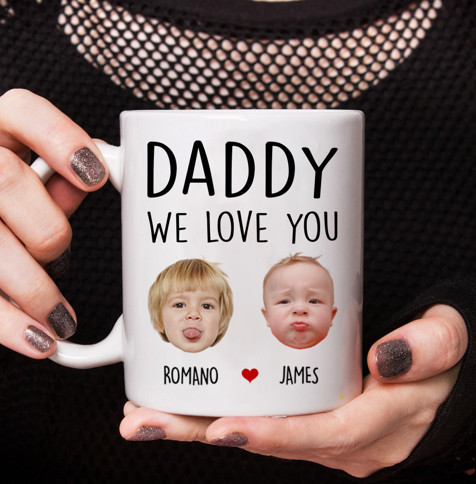 Personalized Funny Ceramic Mug for Dad or Grandpa – Daddy We Love You Mug – Great Gift for Father's Day