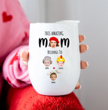 Personalized Funny Wine Tumbler for Mom, Custom This Mom Belongs To with Child’s Photo & Name – Unique Mother’s Day Gift