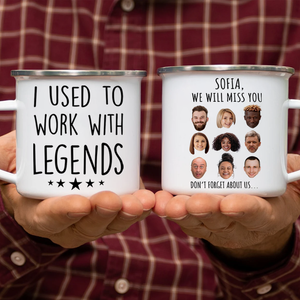 Retirement Camping Mug, I Used to Work with Legends, Funny Gift for Coworker Leaving Job